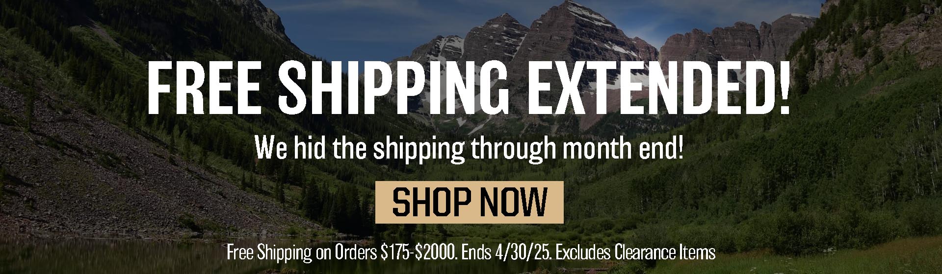 Free Shipping Extended through April! Orders $175-$2000